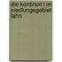 Die Kontinuit T Im Siedlungsgebiet Lahn