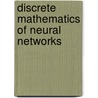 Discrete Mathematics Of Neural Networks door Martin Anthony
