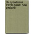 Dk Eyewitness Travel Guide: New Zealand