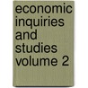 Economic Inquiries and Studies Volume 2 by Sir Robert Giffen