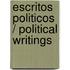 Escritos Politicos / Political Writings