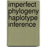 Imperfect Phylogeny Haplotype Inference door Syedur Rahman