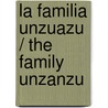 La Familia Unzuazu / The Family Unzanzu door Martin Morua Delgado