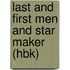 Last And First Men And Star Maker (Hbk)