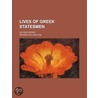 Lives Of Greek Statesmen; Second Series by George William Cox