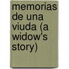 Memorias de Una Viuda (a Widow's Story) door Joyce Carol Oates