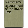 Merriman's Assessment of the Lower Limb by Ben Yates