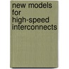 New models for high-speed interconnects door Andrea Gaetano Chiariello