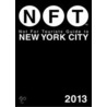 Not For Tourists Guide To New York City by Not For Tourists