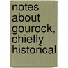 Notes about Gourock, Chiefly Historical door David Macrae