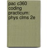Pac C360 Coding Practicum: Phys Clms 2E door Cengage Learning
