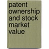 Patent Ownership and Stock Market Value by Lokendra Chauhan