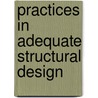Practices in Adequate Structural Design by United States Government