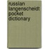 Russian Langenscheidt Pocket Dictionary