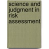 Science and Judgment in Risk Assessment door Committee on Risk Assessment of Hazardou