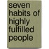 Seven Habits of Highly Fulfilled People