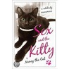 Sex And The Kitty: A Celebrity Meowmoir door Nancy The Cat