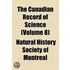 The Canadian Record of Science Volume 8