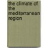 The Climate of the Mediterranean Region