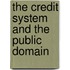 The Credit System and the Public Domain