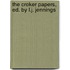 The Croker Papers, Ed. by L.J. Jennings