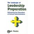 The Landscape of Leadership Preparation