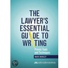 The Lawyer's Essential Guide to Writing door Marie P. Buckley