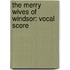 The Merry Wives of Windsor: Vocal Score