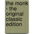 The Monk - The Original Classic Edition