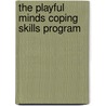 The Playful Minds Coping Skills Program door Maribel Del Rio
