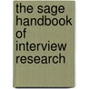 The Sage Handbook of Interview Research by Amir Marvasti