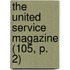The United Service Magazine (105, P. 2)