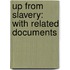 Up From Slavery: With Related Documents