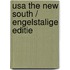 Usa The New South / Engelstalige Editie