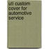Uti Custom Cover For Automotive Service