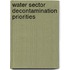 Water Sector Decontamination Priorities