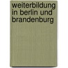 Weiterbildung in Berlin und Brandenburg door Beatrice Stolle