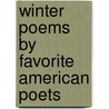 Winter Poems by Favorite American Poets door ill 1838-1911 Harry Fenn
