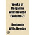 Works of Benjamin Wills Newton Volume 7