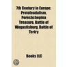 7th Century in Europe: Protofeudalism, P by Books Llc