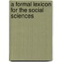 A Formal Lexicon For The Social Sciences