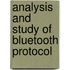 Analysis And Study Of Bluetooth Protocol