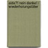 Aida?! Nein Danke! / Wiederholungstäter