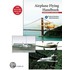 Airplane Flying Handbook (Faa-H-8083-3A)