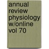 Annual Review Physiology W/Online Vol 70 door David Ed Julius