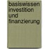 Basiswissen Investition Und Finanzierung