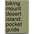 Biking Mount Desert Island: Pocket Guide