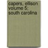 Capers, Ellison Volume 5; South Carolina