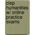 Clep Humanities W/ Online Practice Exams