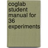 Coglab Student Manual For 36 Experiments by Ian Neath